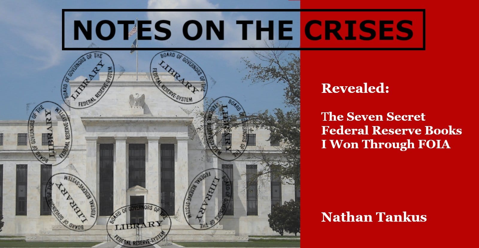 Revealed: The Seven Secret Federal Reserve Books I Won Through FOIA