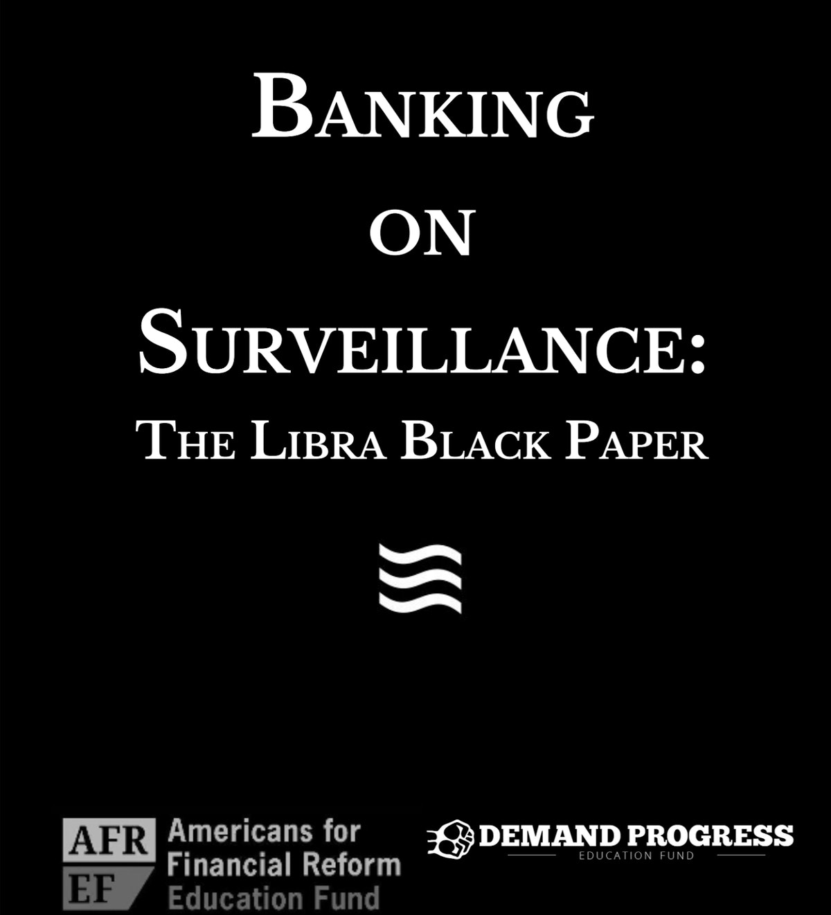 Banking on Surveillance: The Libra Black Paper